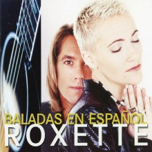 ROXETTE - Baladas En Espaňol CD